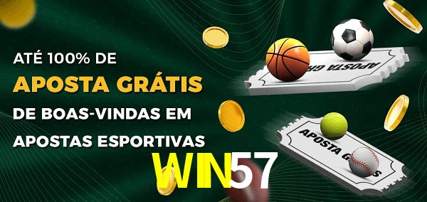 WIN57bet Ate 100% de Aposta Gratis